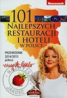 101 najlepszych restauracji i hoteli w Polsce
