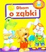 Dbam o ząbki