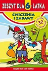 Zeszyt dla 6-latka. Ćwiczenia i zabawy Literat