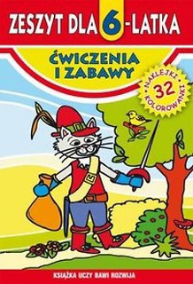 Zeszyt dla 6-latka. Ćwiczenia i zabawy Literat