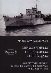 ORP Krakowiak, ORP Kujawiak i ORP Ślązak