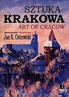 Sztuka Krakowa. Art of Cracow