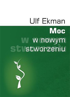 Moc w nowym stworzeniu
