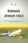 Budowanie zdrowych relacji