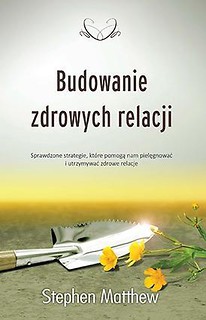 Budowanie zdrowych relacji