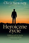 Heroiczne życie tw