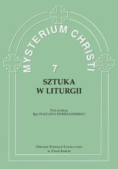 Mysterium Christi 7 Sztuka w liturgii