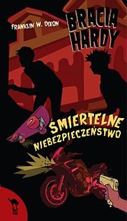 Bracia Hardy. Śmiertelne niebezpieczeństwo