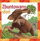Zbuntowany słoń
