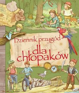 Dziennik przygód dla chłopaków