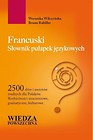 Francuski. Słownik pułapek językowych