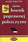 Szkolny słownik poprawnej polszczyzny