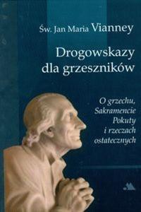 Drogowskazy dla grzeszników O grzechu, ...