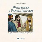 Wieczerza z Panem Jezusem + CD