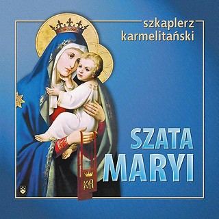 Szkaplerz. Szata Maryi