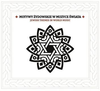 Motywy żydowskie w muzyce świata CD