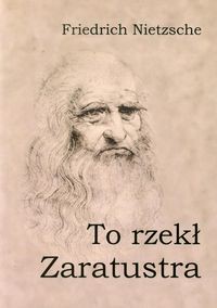 To rzekł Zaratustra