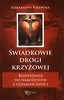 Świadkowie Drogi Krzyżowej