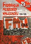 Federacja Młodzieży Walczącej 1984-1990 + DVD