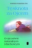 Tęsknota za Ojcem