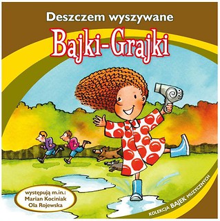 Bajki - Grajki. Deszczem wyszywane CD