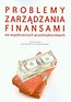 Problemy zarządzania finansami we współczesnych pr
