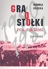Gra o stołki T.1 Rok nadziei