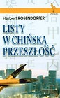 Listy w chińską przeszłość