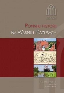 Pomniki historii na Warmii i Mazurach