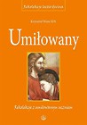 Umiłowany. Rekolekcje z umiłowanym uczniem TW