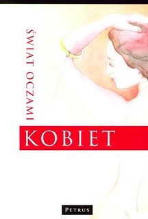 Świat oczami kobiet/Świat oczami mężczyzn