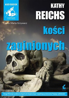 Kości zaginionych. Audiobook