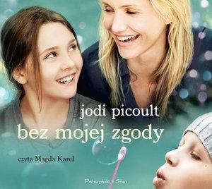 Bez mojej zgody. Książka audio CD MP3