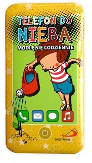 Telefon do nieba: Modlę się codziennie