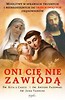 Oni Cię nie zawiodą
