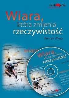 Wiara która zmienia rzeczywistość CD MP3