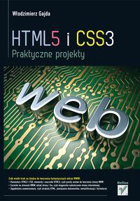 HTML5 i CSS3 Praktyczne projekty