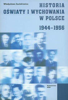 Historia oświaty i wychowania w Polsce 1944-1956