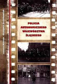 Policja autonomicznego województwa śląskiego