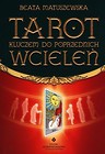 Tarot kluczem do poprzednich wcieleń