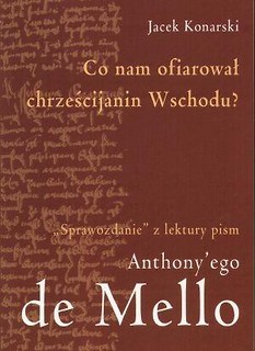 Co nam ofiarował chrześcijanin Wschodu?