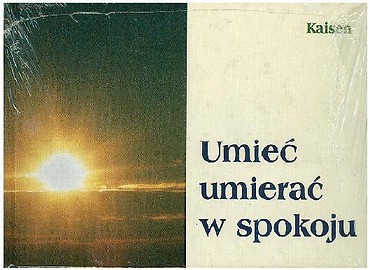 Umieć umierać w spokoju