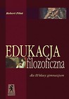 Edukacja filozoficzna dla III klasy gimnazjum