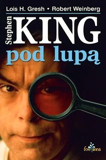 Stephen King pod lupą