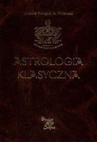 Astrologia klasyczna. Tom V Planety. Część 2