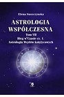 Astrologia współczesna. Tom VII Bieg w czasie Cz.1