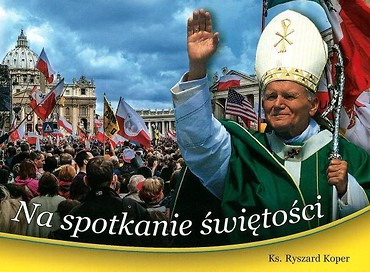 BT. Na spotkanie świętości