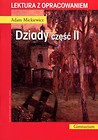 Lektura z opracowaniem Dziady część II