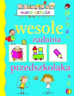 Mała szkoła. Wesołe zadania przedszkolaka