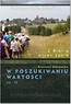 W poszukiwaniu wartości cz. II
